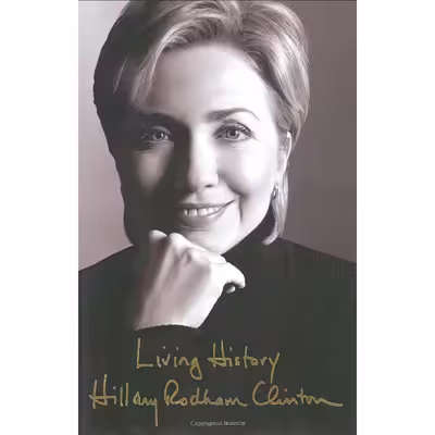 کتاب Living History اثر Hillary Rodham Clinton انتشارات Simon &amp; Schuster