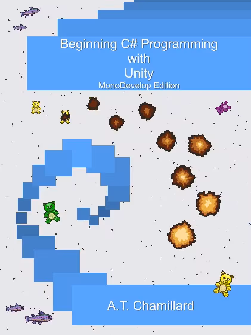 خرید و دانلود نسخه کامل کتاب Beginning C# Programming with Unity: MonoDevelop Edition