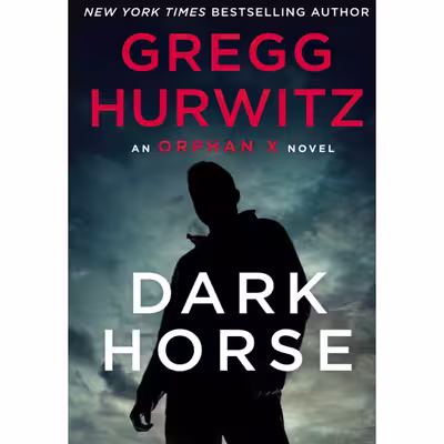 کتاب Dark Horse اثر Gregg Hurwitz انتشارات تازه ها