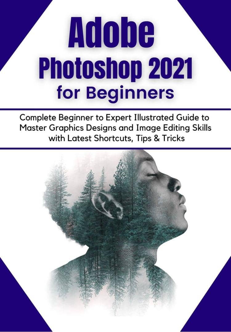 کتاب Adobe Photoshop 2021 for Beginners