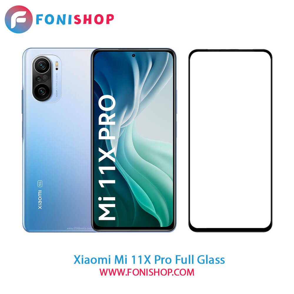 گلس محافظ صفحه نمایش فول تمام صفحه شیائومی Xiaomi Mi 11X Pro