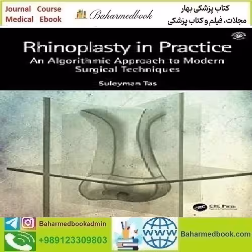 Rhinoplasty in Practice An Algorithmic Approach to Modern