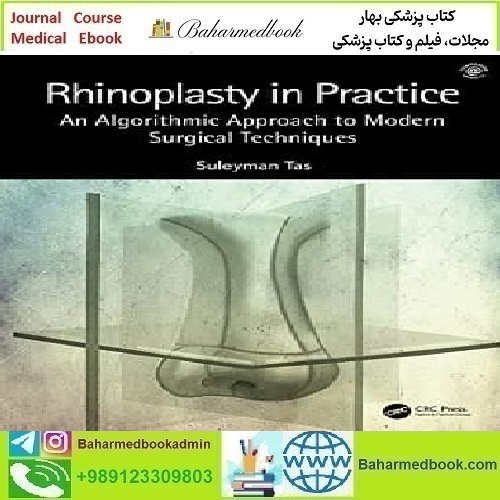 Rhinoplasty in Practice An Algorithmic Approach to Modern