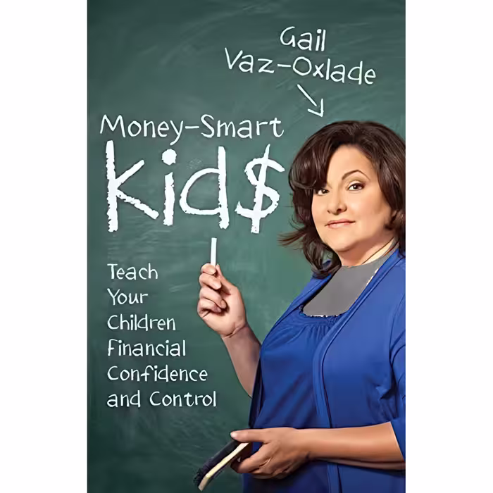 کتاب Money-smart Kids اثر Gail Vaz-Oxlade انتشارات Collins