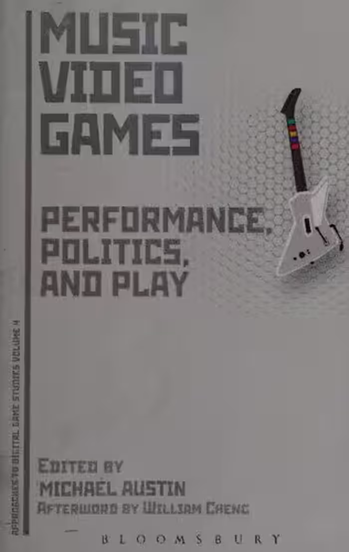 خرید و دانلود نسخه کامل کتاب Music Video Games: Performance, Politics, and Play