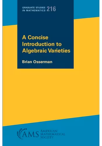 خرید و دانلود نسخه کامل کتاب A Concise Introduction to Algebraic Varieties