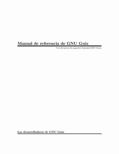 خرید و دانلود نسخه کامل کتاب Manual de referencia de GNU Guix: Uso del gestor de paquetes funcional GNU Guix.