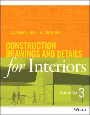 󾕇 دانلود کتاب Construction Drawings And Details For Interiors - Basic Skills, 3rd ed, 2016 - دانلود کتاب های دانشگاهی