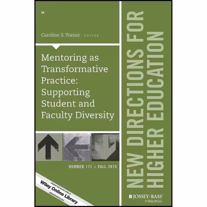 کتاب زبان اصلی He  Mentoring And Diversity  اثر Caroline S Turner