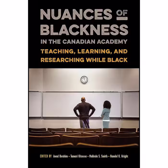 کتاب زبان اصلی Nuances of Blackness in the Canadian Academy