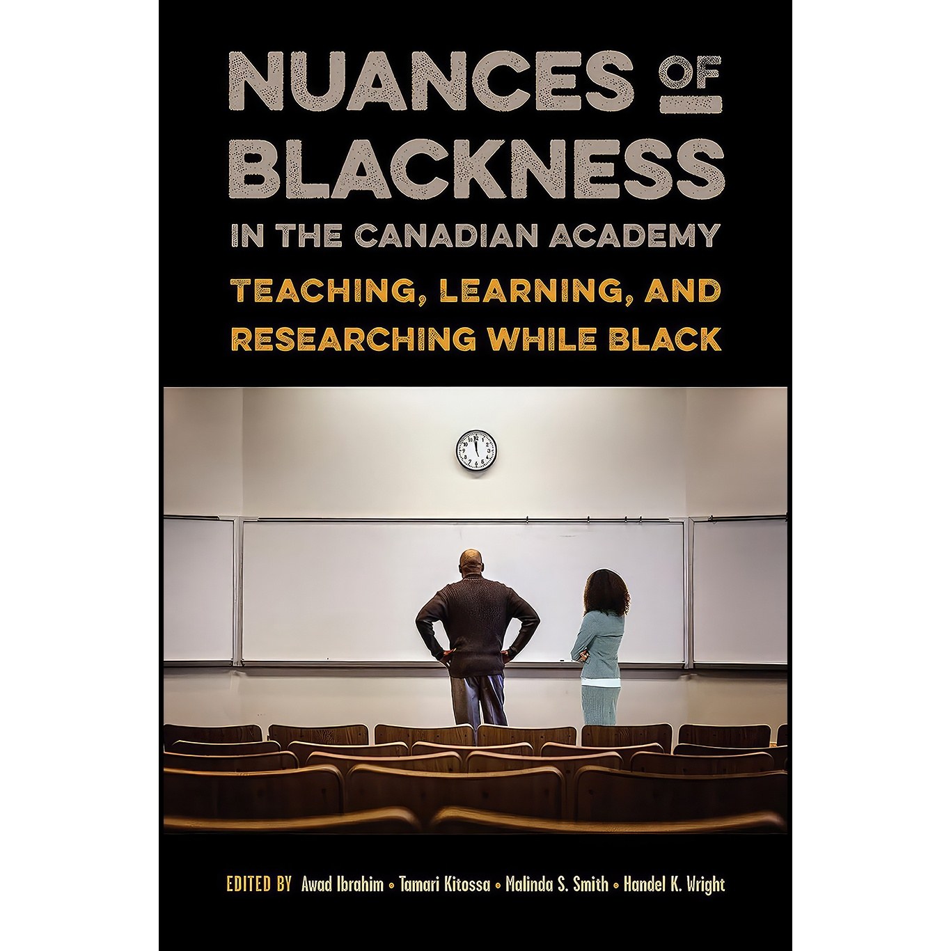 کتاب زبان اصلی Nuances of Blackness in the Canadian Academy