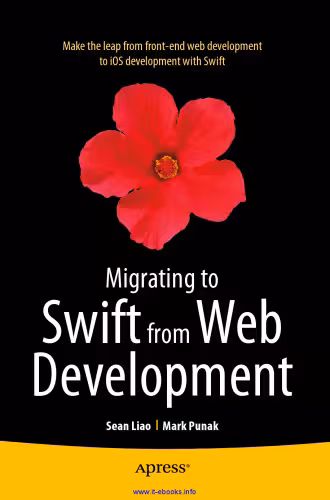 خرید و دانلود نسخه کامل کتاب Migrating to Swift from Web Development