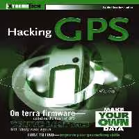 خرید و دانلود نسخه کامل کتاب Hacking GPS