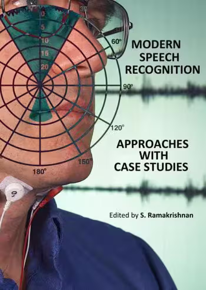 خرید و دانلود نسخه کامل کتاب Modern Speech Recognition Approaches with Case Studies