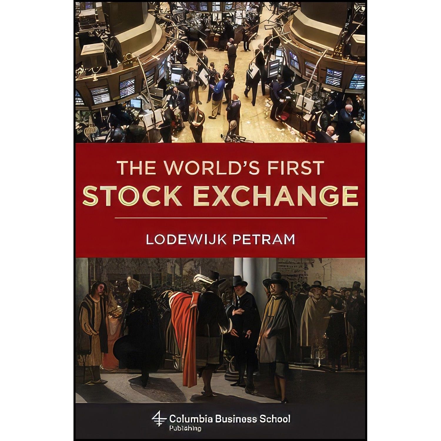 کتاب زبان اصلی The Worlds First Stock Exchange 