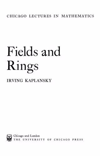 خرید و دانلود نسخه کامل کتاب Fields and Rings