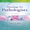 کتاب Histology for Pathologists اثر Mills انتشارات لیپین کات