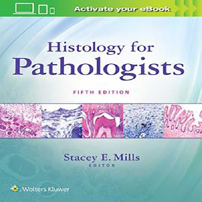 کتاب Histology for Pathologists اثر Mills انتشارات لیپین کات
