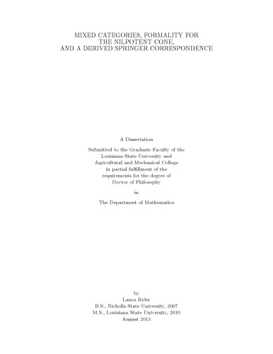 خرید و دانلود نسخه کامل کتاب Mixed categories, formality for the nilpotent cone, and a derived Springer correspondence