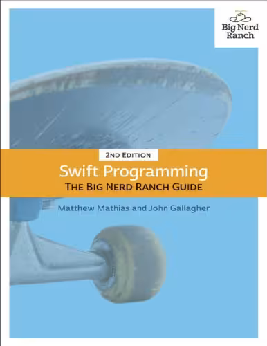 خرید و دانلود نسخه کامل کتاب Swift Programming: The Big Nerd Ranch Guide