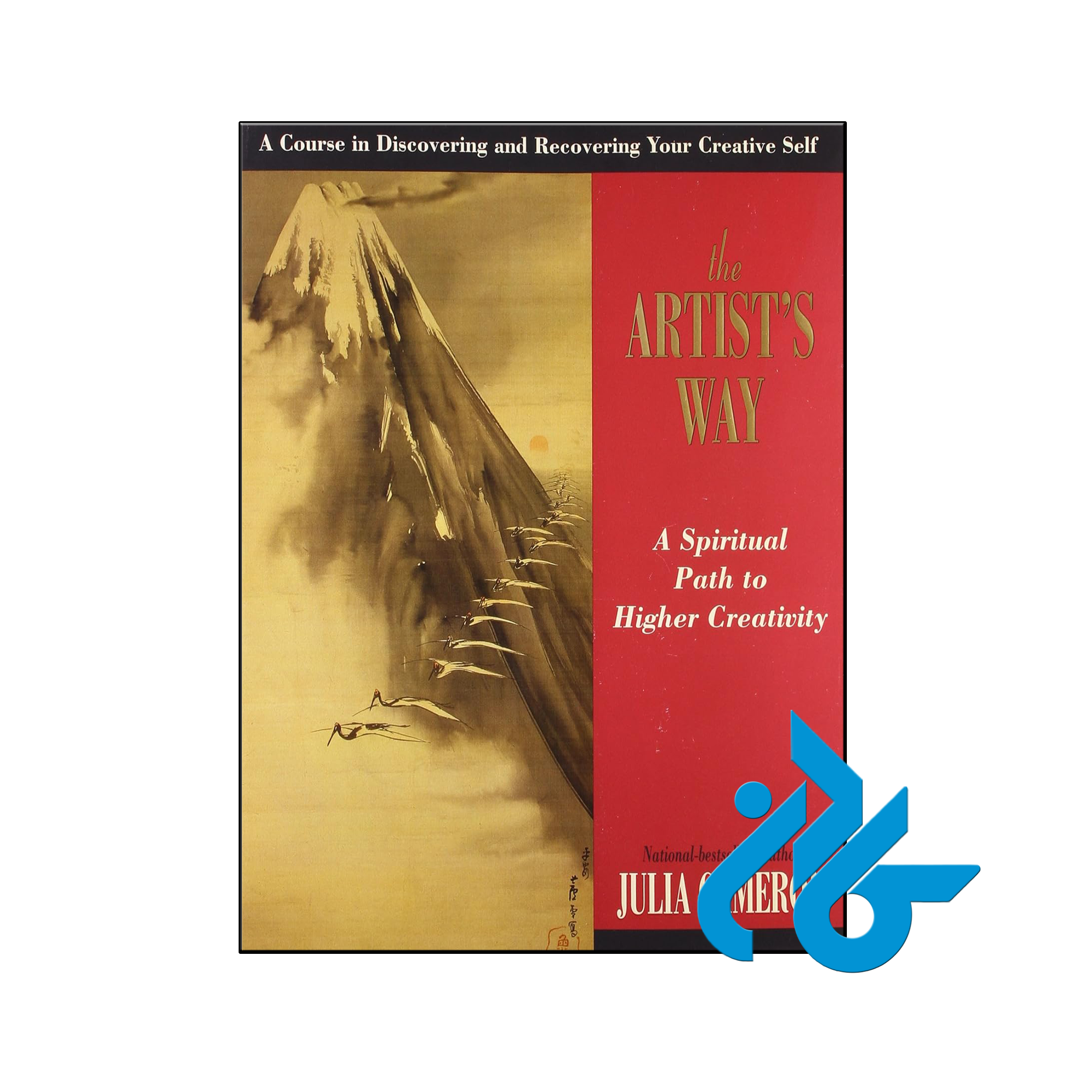 کتاب The Artists Way A Spiritual Path to Higher Creativity