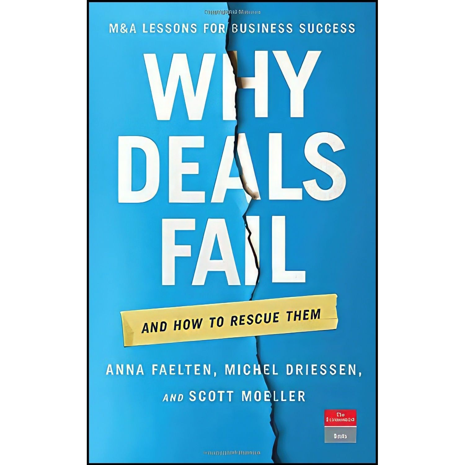 کتاب زبان اصلی Why Deals Fail اثر جمعی از نویسندگان
