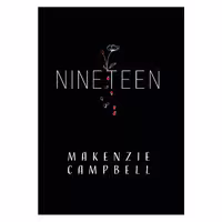 کتاب Nineteen  اثر Makenzie Campbell انتشارات Central Avenue 