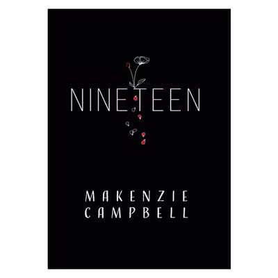 کتاب Nineteen  اثر Makenzie Campbell انتشارات Central Avenue 