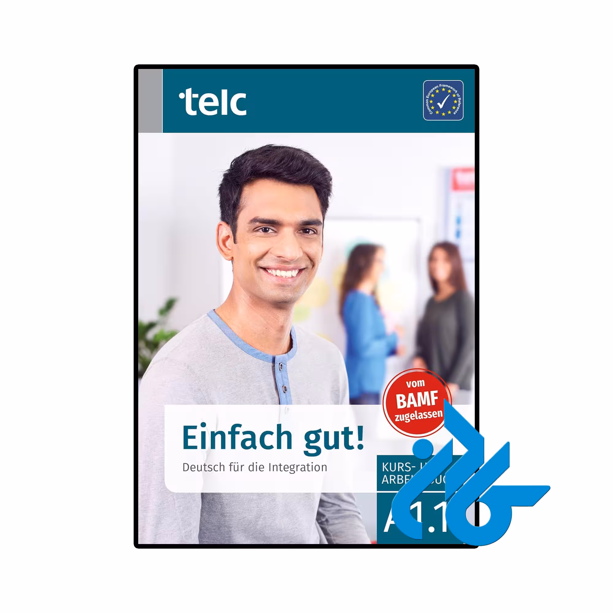 کتاب آلمانی Einfach gut Deutsch für die Integration A1 1