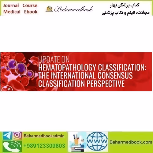 USCAP Update On Hematopathology Classification The Internat