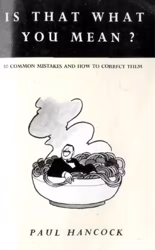 خرید و دانلود نسخه کامل کتاب Is that what you mean. 50 common mistakes