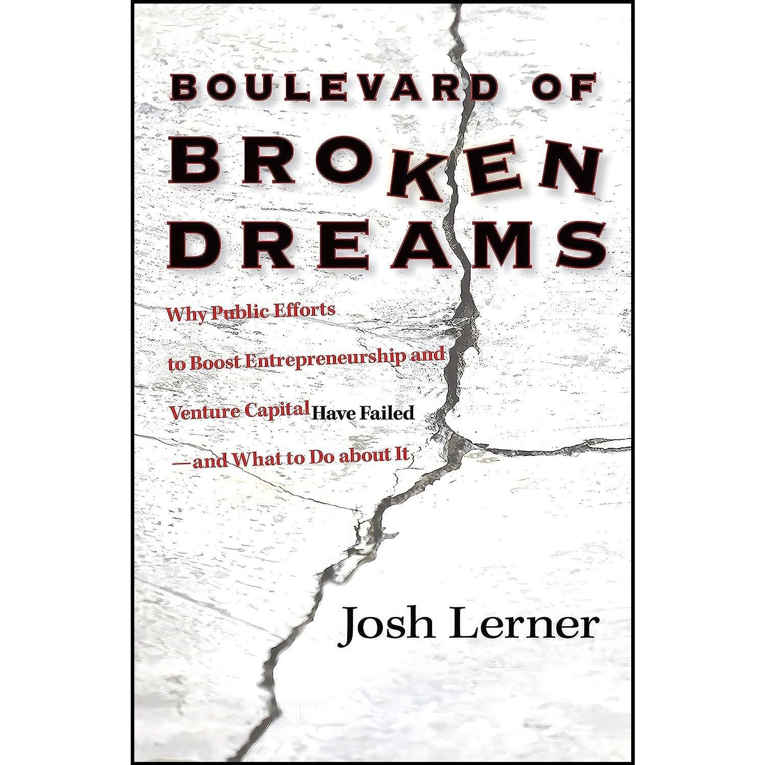 کتاب زبان اصلی Boulevard of Broken Dreams اثر Joshua Lerner