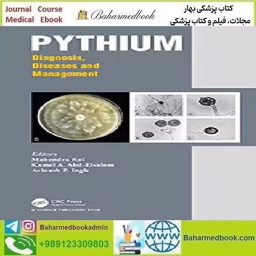 Pythium Diagnosis Diseases and Management 2020