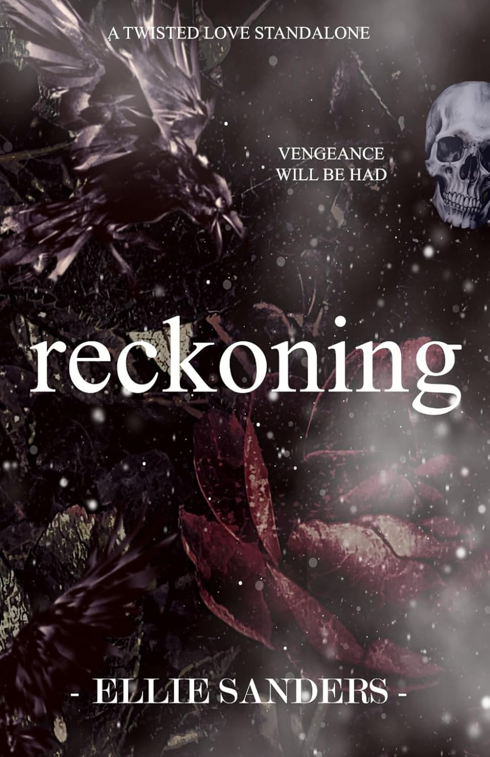 Reckoning (Twisted Love Duet Book 3)