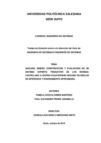 خرید و دانلود نسخه کامل کتاب Análisis, diseño, construcción y evaluación de un sistema experto traductor de los idiomas castellano a kichwa ecuatoriano basado en reglas de inferencia y razonamiento aproximado