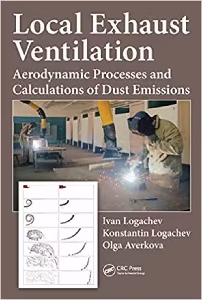 󾕇 دانلود کتاب Local Exhaust Ventilation - Aerodynamic Processes And Calculations Of Dust Emissions, 2016 - دانلود کتاب های دانشگاهی