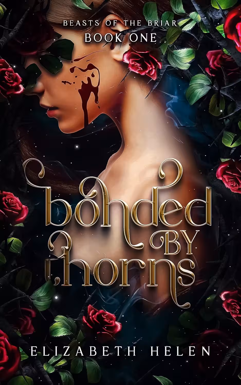 Bonded by Thorns (Beasts of the Briar Book 1)