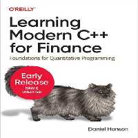 خرید و دانلود نسخه کامل کتاب Learning Modern C   for Finance: Foundations for Quantitative Programming (Fourth Early Release)