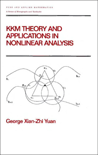 خرید و دانلود نسخه کامل کتاب KKM Theory and Applications in Nonlinear Analysis