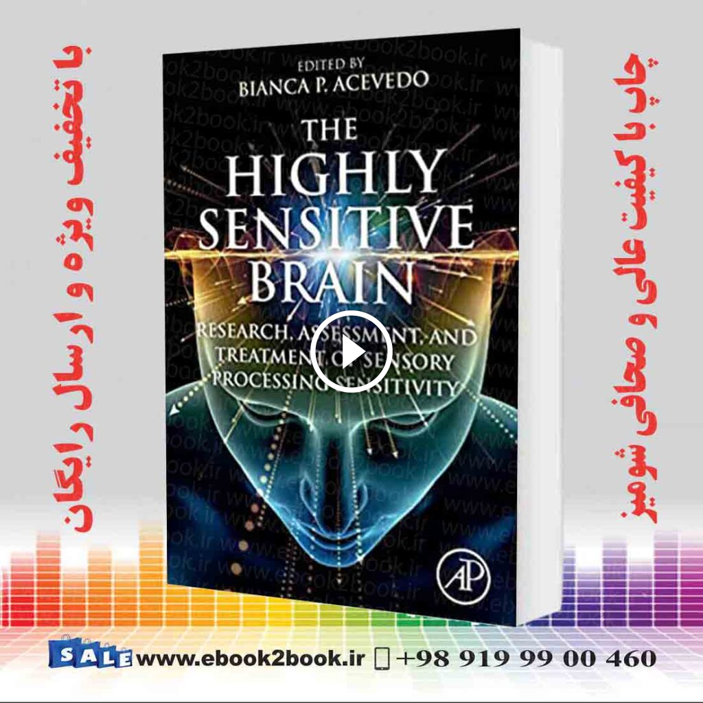 The Highly Sensitive Brain
