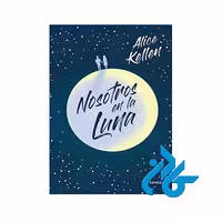 Nosotros en la luna خرید از فروشگاه کتاب کادن تا 50% تخفیف خرید کتاب اسپانیایی