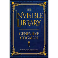 کتاب زبان اصلی The Invisible Library The Invisible Library Novel انتشارات Ace