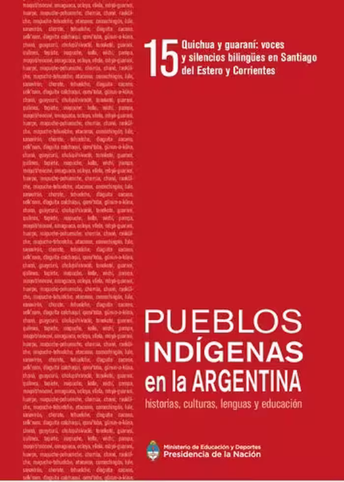 خرید و دانلود نسخه کامل کتاب Quichua y guaraní: voces y silencios bilingües en Santiago del Estero y Corrientes