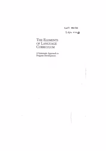 خرید و دانلود نسخه کامل کتاب Elements of Language Curriculum: A Systematic Approach to Program Development