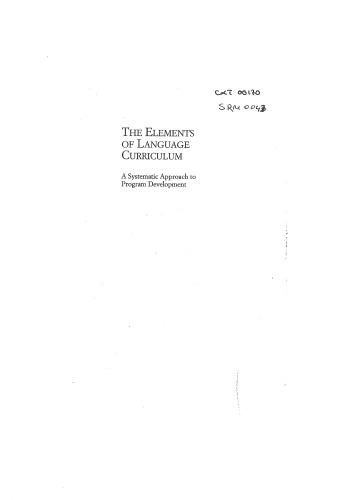 خرید و دانلود نسخه کامل کتاب Elements of Language Curriculum: A Systematic Approach to Program Development
