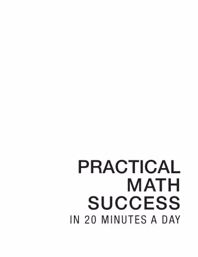 خرید و دانلود نسخه کامل کتاب Practical Math Success in 20 Minutes a Day