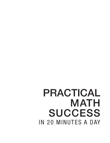 خرید و دانلود نسخه کامل کتاب Practical Math Success in 20 Minutes a Day