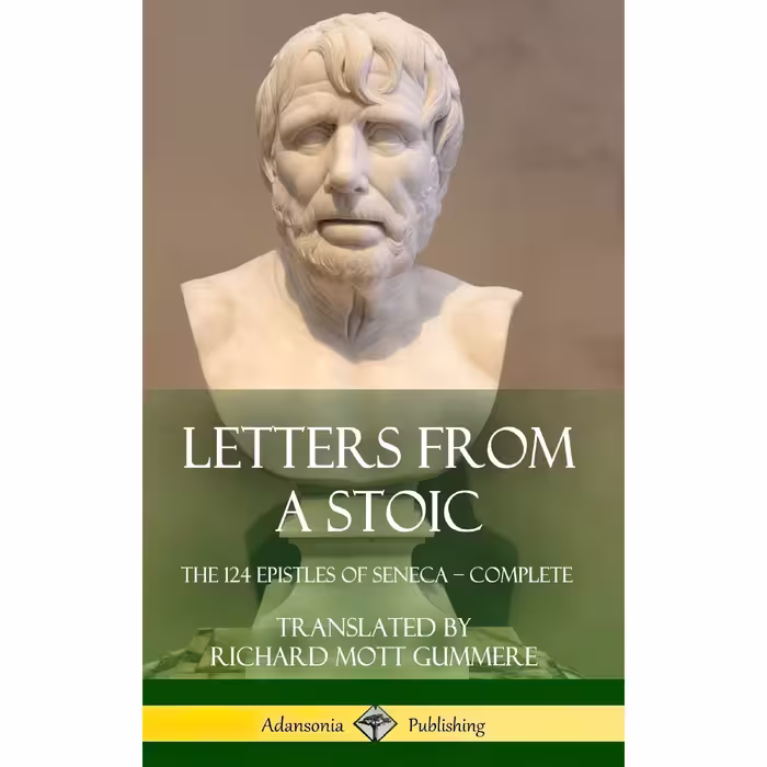 کتاب Letters from a Stoic اثر  Richard Mott Gummere انتشارات Lulu.com