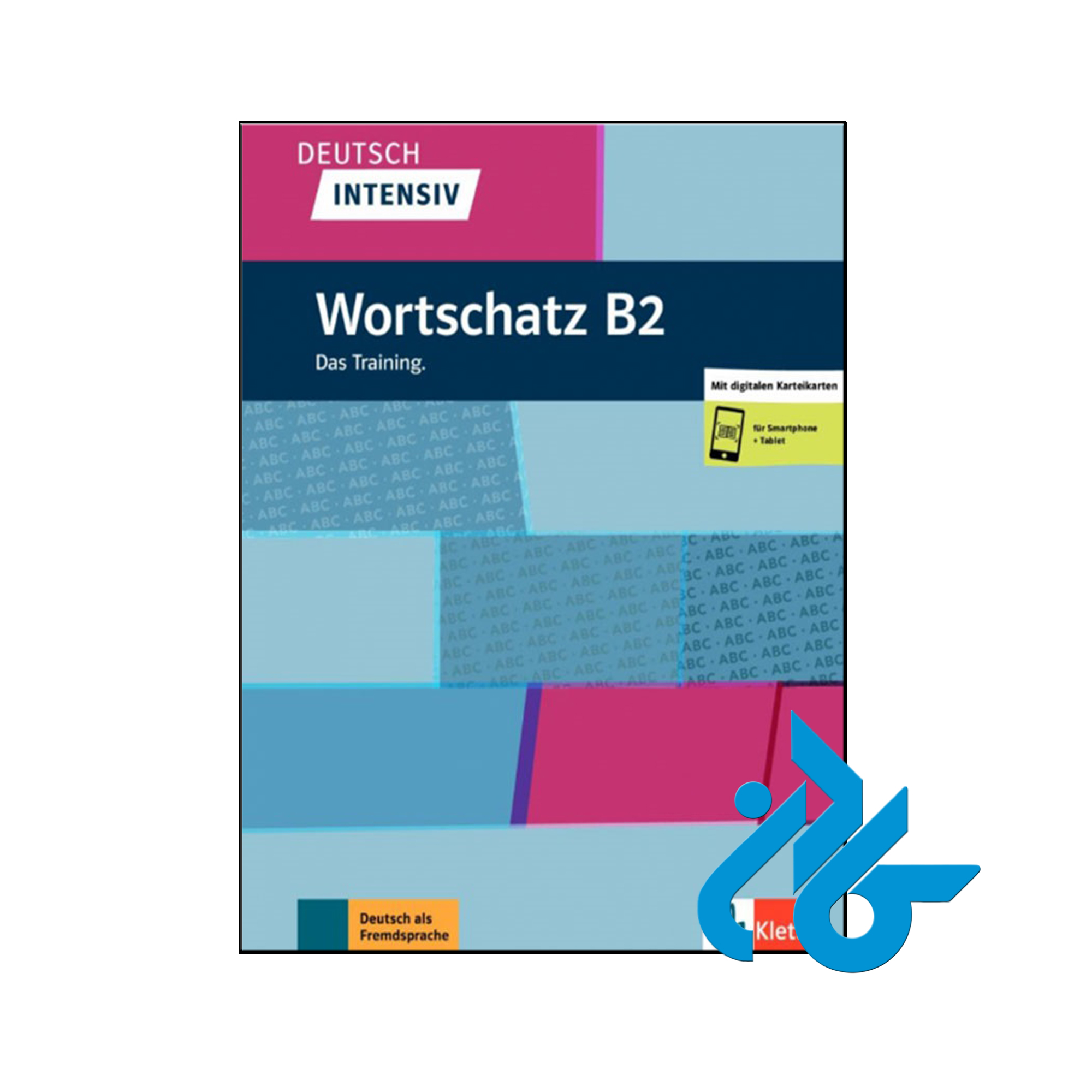 Deutsch Intensiv Wortschatz B2- تا 50% تخفیف کتاب آلمانی- فروشگاه اینترنتی کـــادن