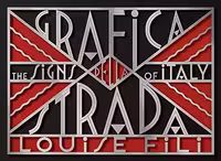 󾕇 دانلود کتاب Grafica Della Strada - The Signs Of Italy, 2014 - دانلود کتاب های دانشگاهی
